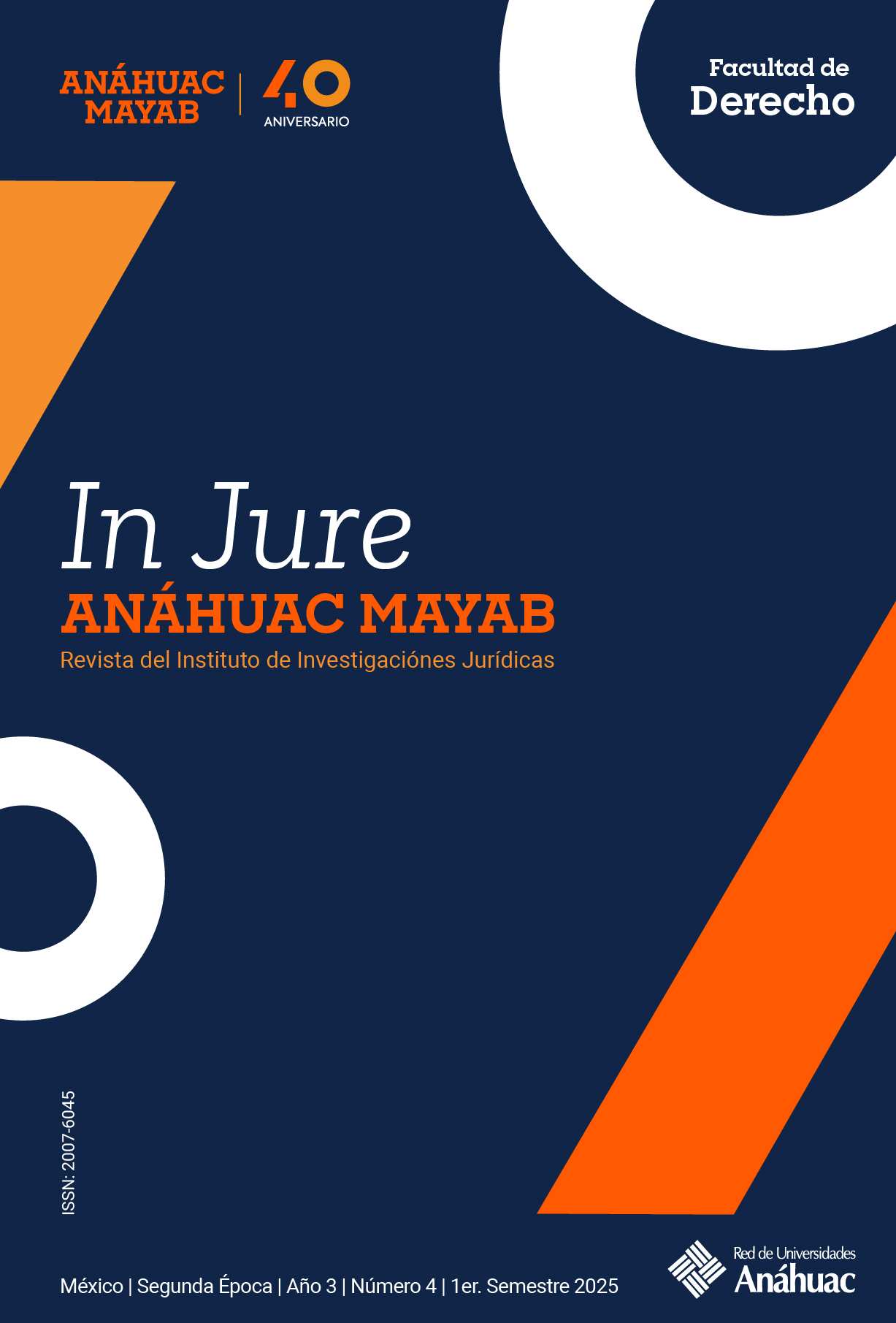 					Ver Vol. 1 Núm. 4 (2025): In Jure Anáhuac Mayab
				