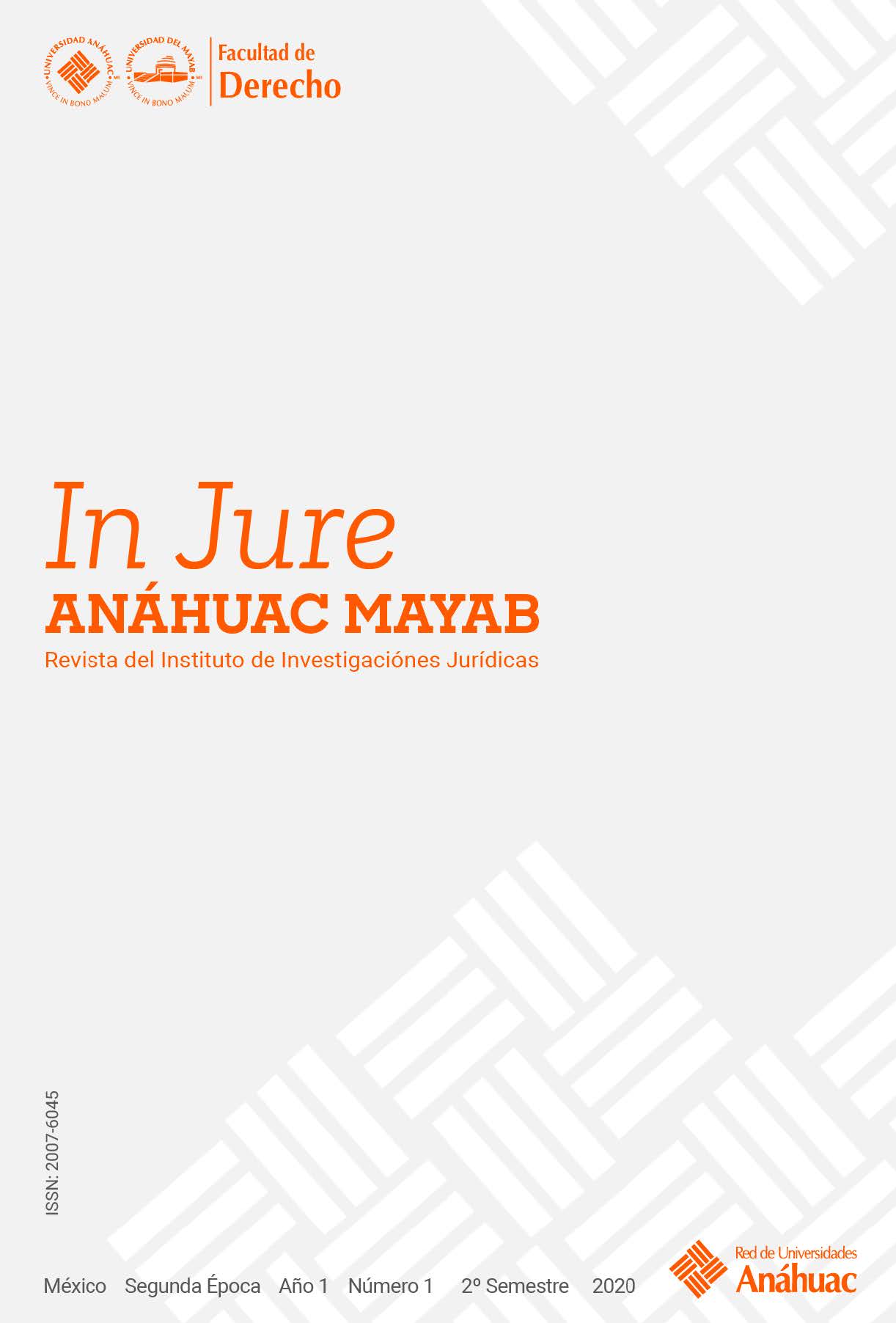 					Ver Vol. 1 Núm. 1 (2020): In Jure Anáhuac Mayab
				